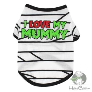 Tricou pentru catei – I love My MUMMY – #HC1080